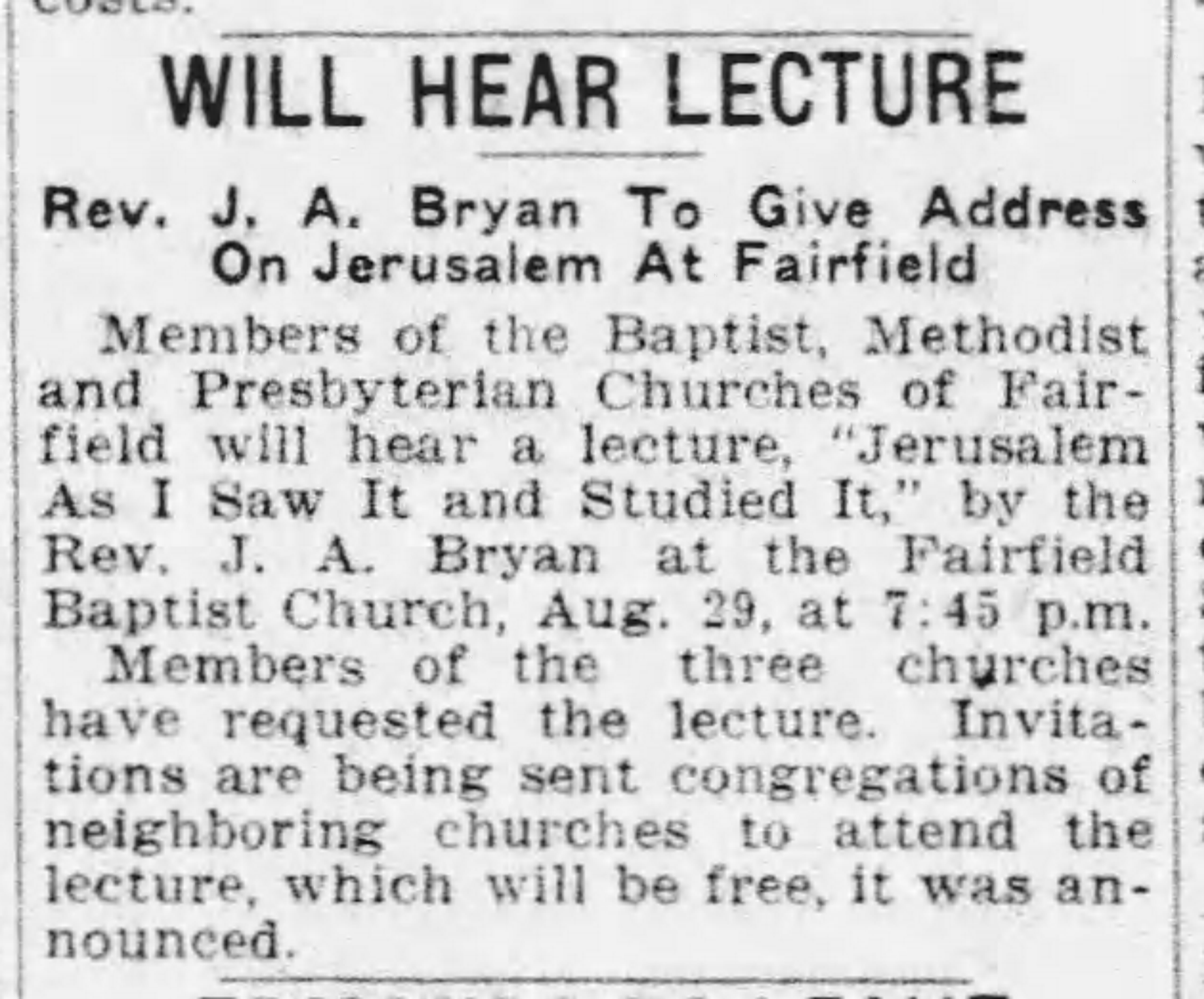Will Hear Lecture: Rev. J.A. Bryan To Give Address on Jerusalem At Fairfield